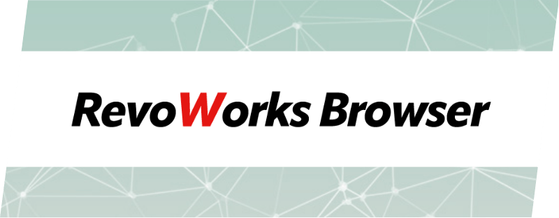 RevoWorks Browser