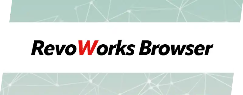 RevoWorks Browser